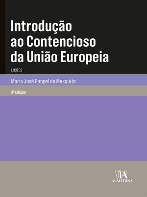 cover image of Introdução ao Contencioso da União Europeia--3ª Edição
